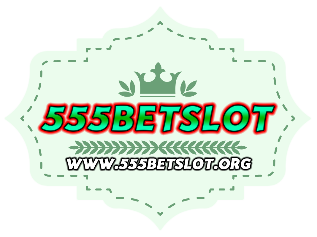555betslot